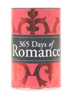 365 Days of Romance In A Can