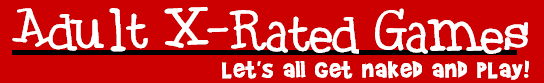 X-Rated Adult Board Games - Lets All Get Naked and Play