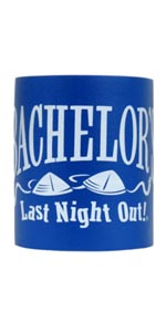 Bachelor Last Night Out Can Koozie