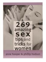 269 Amazing Sex Tips and Tricks For Women