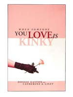 When Someone You Love Is Kinky Book