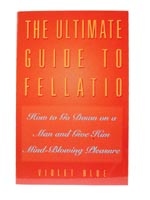 Ultimate Guide to Fellatio