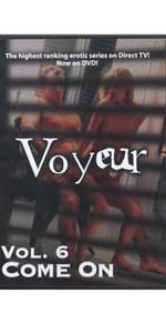 Voyeur Volume No. 6 Come On