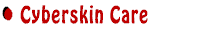 Cyberskin Care Instructions