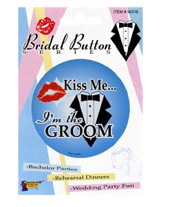 Kiss Me Im The Groom Button 