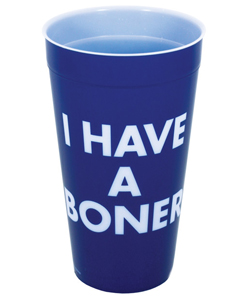 I Have a Boner Drinking Cup 