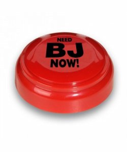 Need Bj Now Panic Button