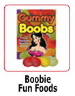 Boobie Fun Foods and Candy Treats