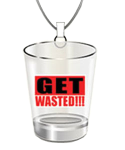 Hanging Party Shot Glass- Get Wasted!!!![EL-7618-027]