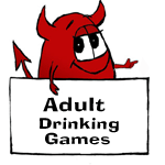 Adult Drinking Games From NawtyThings.com