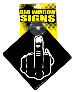 Middle Finger Car Window Sign [EL-7113-02]