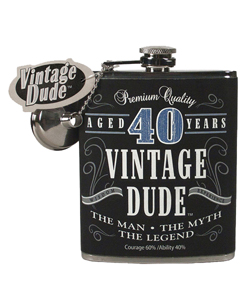 Vintage Dude Aged 40 Years Flask[EL-LB11018]